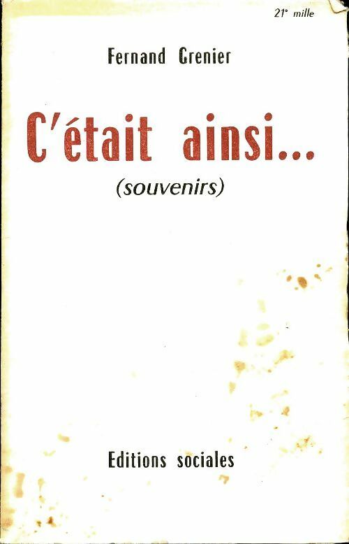 Livrenpoche : C'était ainsi - Fernand Grenier - Livre