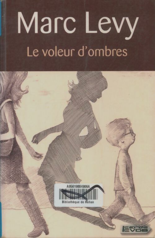 Livrenpoche : Le voleur d'ombres - Marc Lévy - Livre