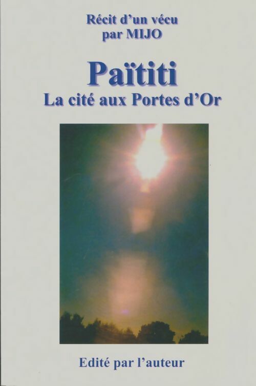 Livrenpoche : Païtiti la cité aux portes d'or - Mijo - Livre