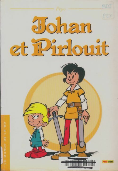 Livrenpoche : Johan et Pirlouit - Peyo - Livre
