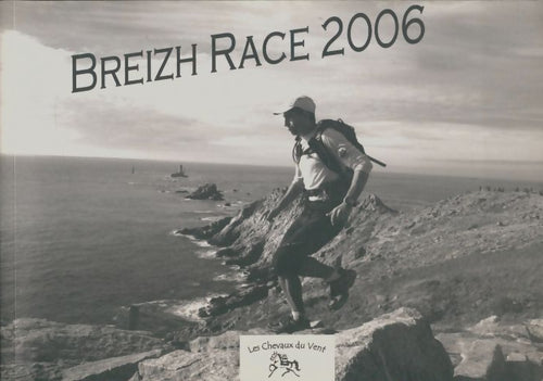 Livrenpoche : Breizh race 2006 - Manu Villeneuve - Livre