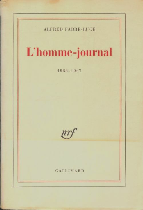Livrenpoche : L'homme-journal 1966-1967 - Alfred Fabre-Luce - Livre