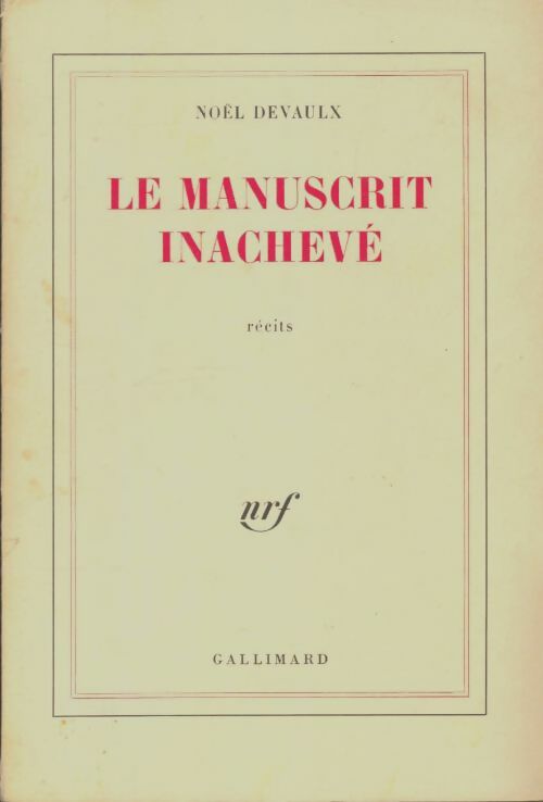 Livrenpoche : Le manuscrit inachevé - Noël Devaulx - Livre