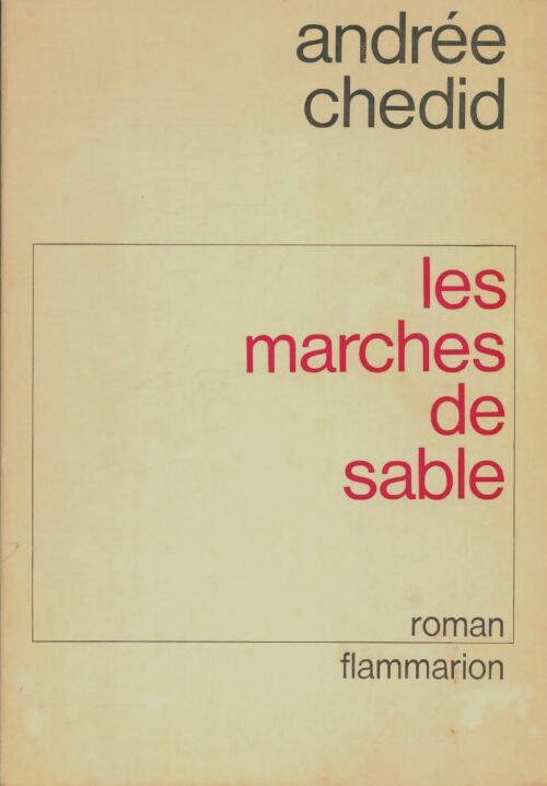 Livrenpoche : Les marches de sable - Andrée Chedid - Livre