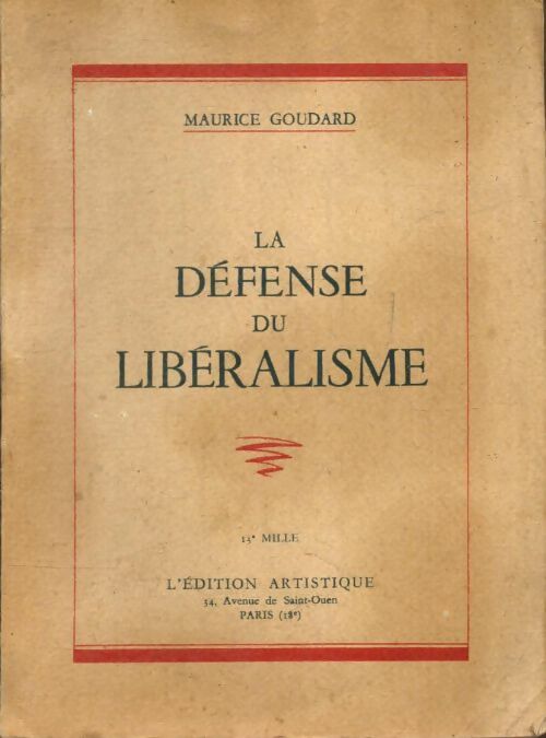 Livrenpoche : La défense du libéralisme - Maurice Bardèche - Livre
