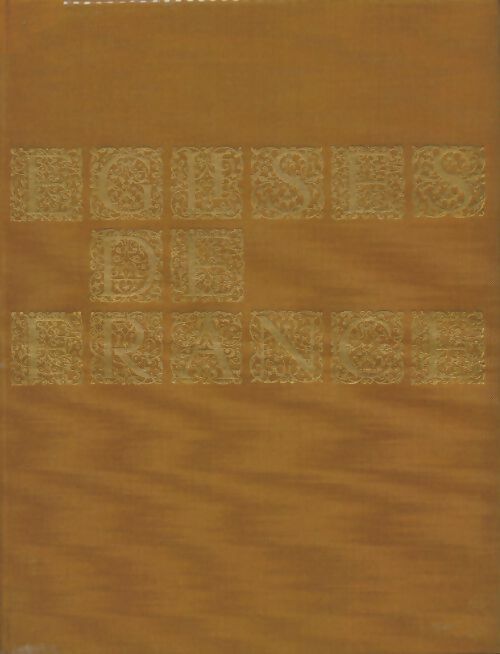 Livrenpoche : Histoire générale des églises de France - Collectif - Livre