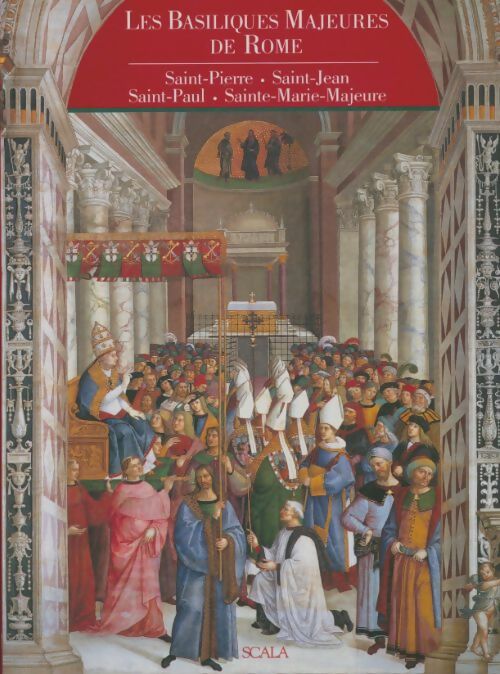 Livrenpoche : Les basiliques majeures de Rome - Roberta Vicchi - Livre