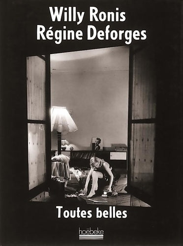 Livrenpoche : Toutes belles - Willy Ronis - Livre