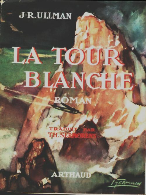 Livrenpoche : La tour blanche - James Ramsay Ullman - Livre