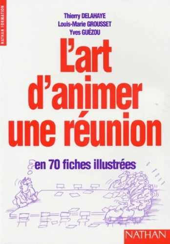 Livrenpoche : L'art d'animer une reunion - Yves Guézou - Livre