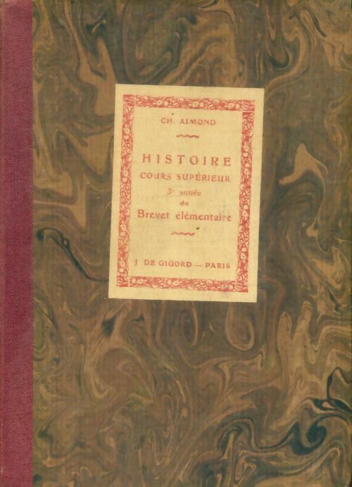Livrenpoche : Histoire cours supérieur - Ch. Aimond - Livre