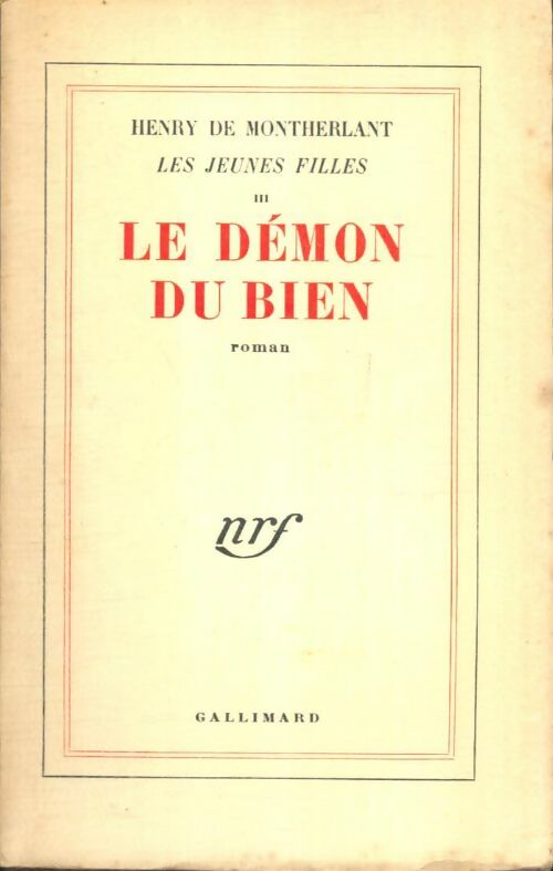 Livrenpoche : Les jeunes filles Tome III : Le démon du bien - Henry De Montherlant - Livre