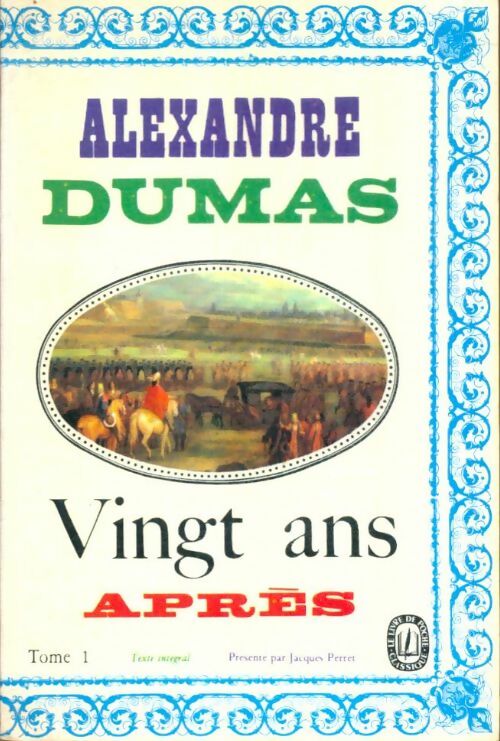 Livrenpoche : Vingt ans après Tome I - Alexandre Dumas - Livre