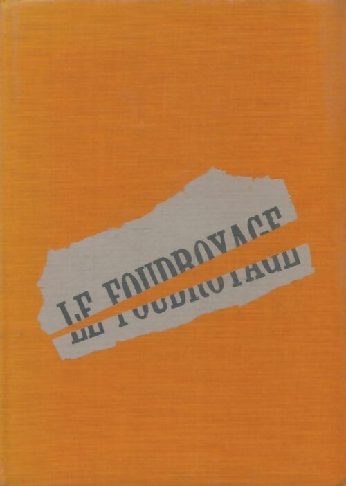 Livrenpoche : Le foudroyage - André Stil - Livre