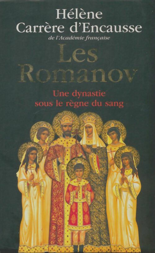 Livrenpoche : Les Romanov - Hélène Carrère d'Encausse - Livre