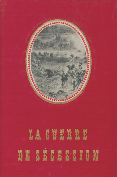 Livrenpoche : La guerre de sécession - Victor Austin - Livre