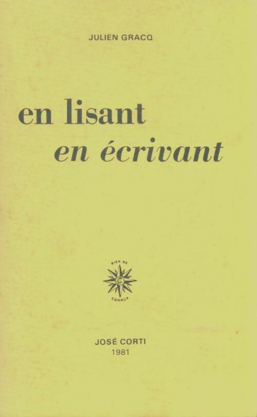 Livrenpoche : En lisant, en écrivant - Julien Gracq - Livre