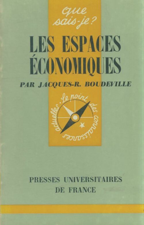 Livrenpoche : Les espaces économiques - Jacques-R. Boudeville - Livre