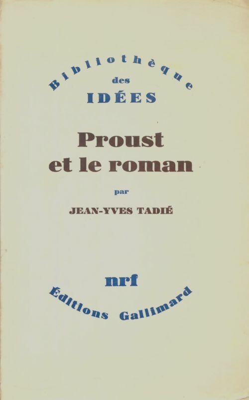 Livrenpoche : Proust et le roman - Jean-Yves Tadié - Livre