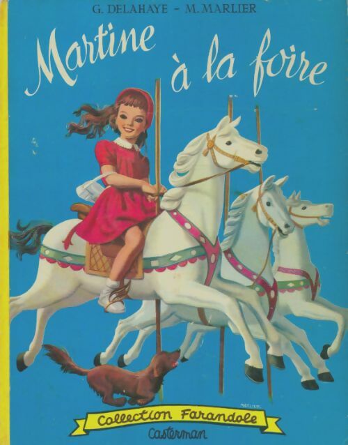 Livrenpoche : Martine à la foire - Gilbert Delahaye - Livre