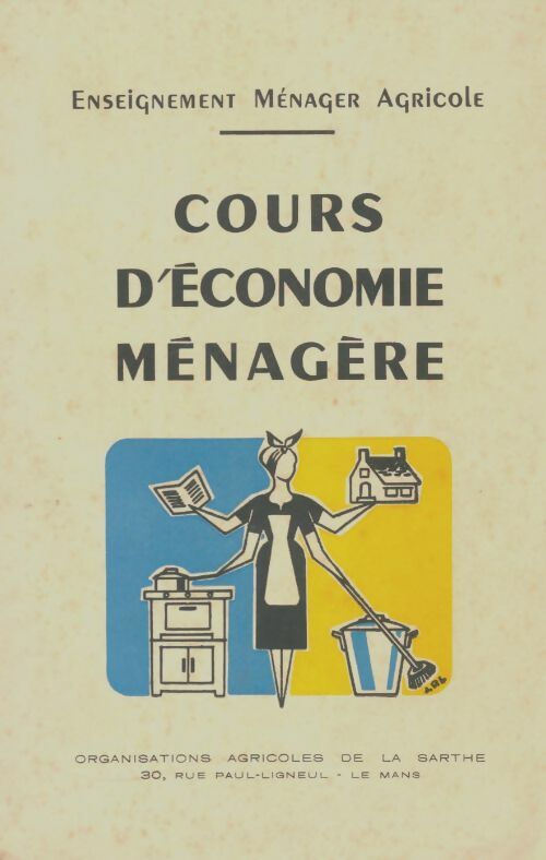 Livrenpoche : Cours d'économie ménagère - Collectif - Livre