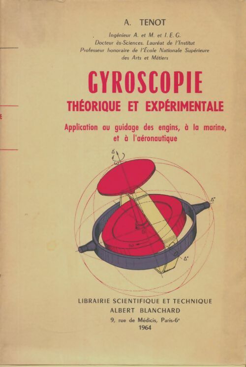 Livrenpoche : Gyroscope théorique et expérimentale - A Tenot - Livre