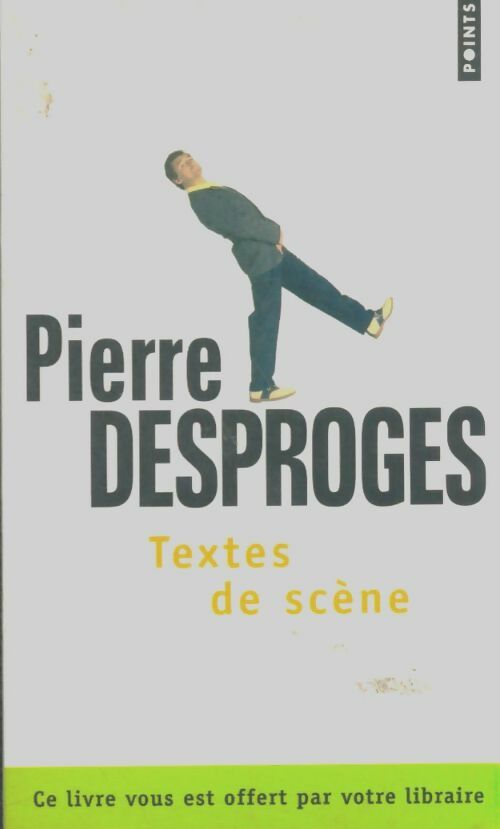 Livrenpoche : Textes de scène - Pierre Desproges - Livre