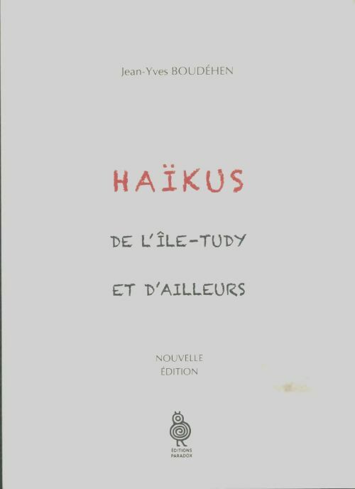Livrenpoche : Haïjkus de l'île-Tudy et d'ailleurs - Jean-Yves Boudéhen - Livre