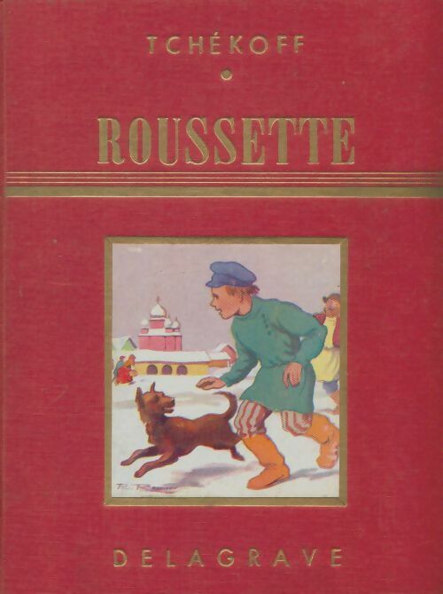 Livrenpoche : Roussette - A Tchékoff - Livre