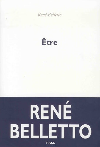 Livrenpoche : Être - René Belletto - Livre