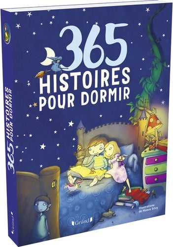 Livrenpoche : 365 histoires pour dormir ? Recueil de contes illustrés ? À partir de 5 ans - Collectif - Livre