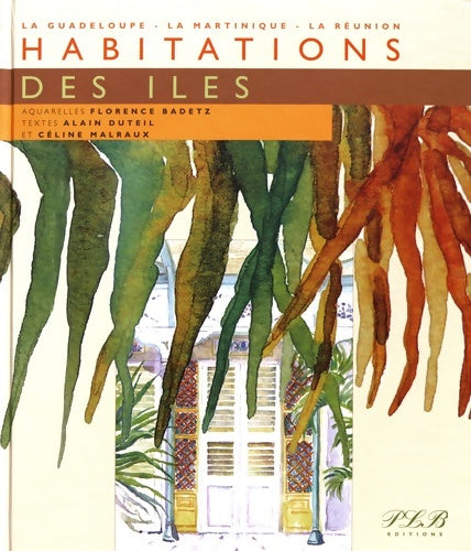 Livrenpoche : HABITATIONS DES îles - Alain Duteil - Livre