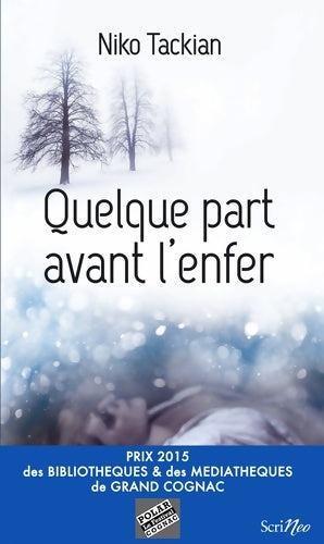 Livrenpoche : Quelque part avant l'enfer - Niko Tackian - Livre