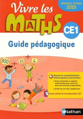 Livrenpoche : Vivre les maths CE1 Guide Pédagogique - Ed. 2015 - Jacky Jardy - Livre