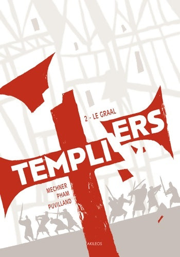 Livrenpoche : Templiers Tome II Le Graal - Jordan Mechner - Livre