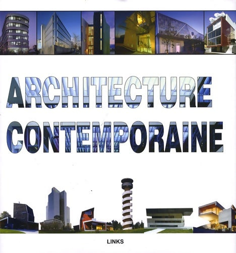 Livrenpoche : ARCHITECTURE CONTEMPORAINE - SCHULZ DANIEL - Livre