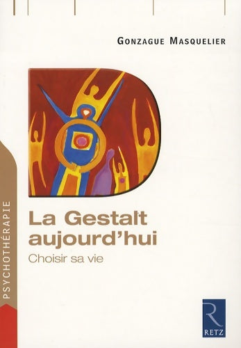 Livrenpoche : La Gestalt aujourd'hui - Gonzague Masquelier - Livre