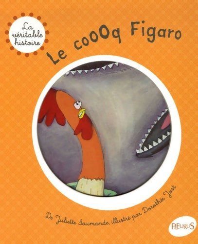 Livrenpoche : COOOQ FIGARO - Juliette Saumande - Livre