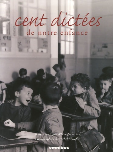 Livrenpoche : Cent dictées de notre enfance - Albine Novarino - Livre