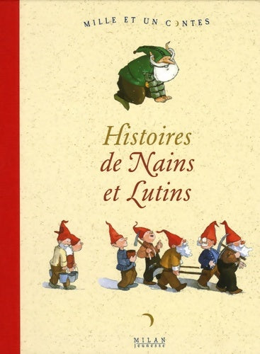 Livrenpoche : Histoires de Nains et Lutins - Clément Borgal - Livre