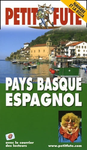 Livrenpoche : Pays basque espagnol 2005-2006 le petit fute - Al. Dominique Auzias - Livre