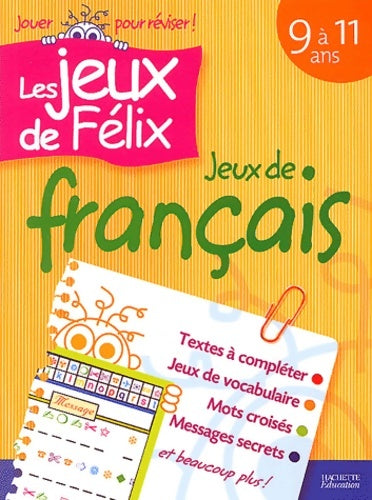 Livrenpoche : Jeux de français 9-11 ans - N. Gagne - Livre