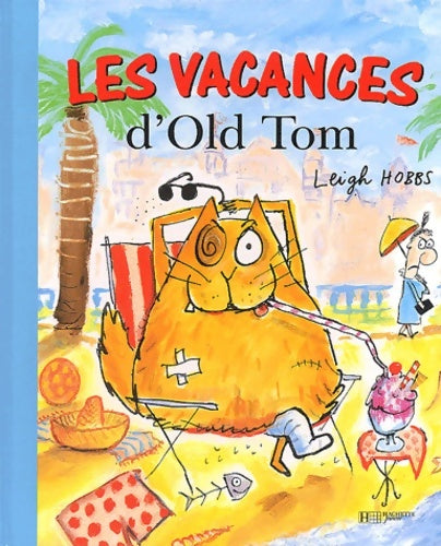 Livrenpoche : Les Vacances d'Old Tom - Collectif - Livre