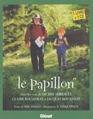 Livrenpoche : Le papillon - Eric Simard - Livre