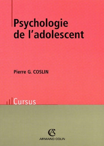 Livrenpoche : Psychologie de l'adolescent - Pierre-G Coslin - Livre