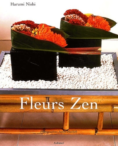 Livrenpoche : Fleurs zen - Harumi Nishi - Livre