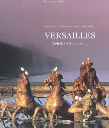 Livrenpoche : Versailles - Nicholas D' Archimbaud - Livre