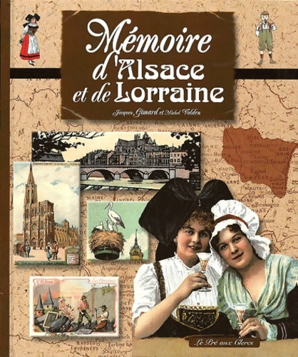 Livrenpoche : Mémoire d'Alsace-Lorraine - Gimard - Livre