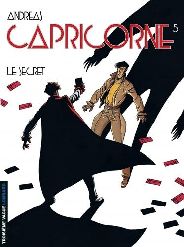 Livrenpoche : Capricorne Tome V : Le Secret - Andreas - Livre
