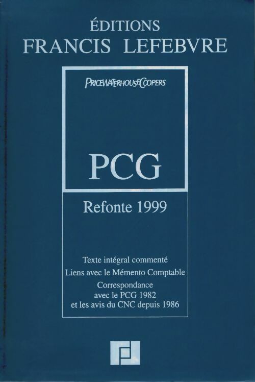 Livrenpoche : Plan comptable général refonte 1999 - Pricewaterhouse Coopers - Livre